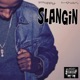 Slangin Single