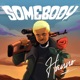 Somebody Single