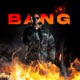 Bang Single