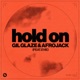 Hold On feat EVIE Single