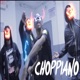 Choppiano Single