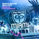 Perfecto Records Miami 2013 Mixed By Paul Oakenfold