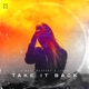 Take It Back feat jfarr Single