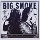 Big Smoke Single