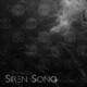 Siren Song Single