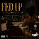 FED UP feat KAE OUL Single