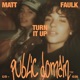 Turn It Up Single