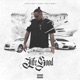 Life Good feat Pistol Pete Enzo Single
