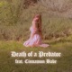 DEATH of a PREDATOR Extended Version Single