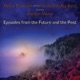 Episodes from the Future and the Past feat Marilyn Mazur