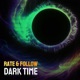 Dark Time Single