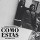 Como Estas feat Millson9 V8 Single