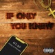 If Only You Knew feat Michael Bars Rascal Single