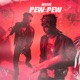 Pew Pew Single