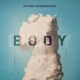 Body Single