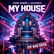 My House Zed Bias Remix Single