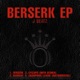 Berserk EP EP
