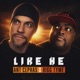 Like He feat BiggTyme Single