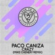 Crazy Mike Chenery Remix Single