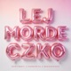 Lej Mordeczko Single