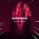 Unfaithful Techno Single