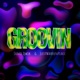 Groovin Single