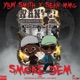 SMOKE DEM feat Sean MMG Single