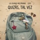 Quizás Tal vez Single