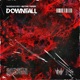 Downfall Single