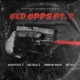 Old Opps Pt 2 feat Big Y4J HxnchoRxch Single
