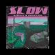 Slow Single