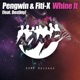 Whine It feat Destiny Single
