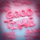 Good Time Single