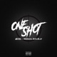 One Shot feat Watson Eric B Jr Single