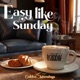 Easy Like Sunday EP