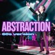 Abstraction 60 s Version Single