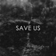 Save Us feat Retro Single