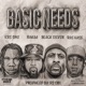 Basic Needs feat Ras Kass KRS One Rakaa Single