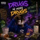 Drugz n more drugz