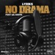 No Drama feat lil cuete Single
