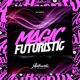 Magic Futuristic Single