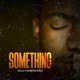 Something Single