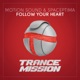 Follow Your Heart Single