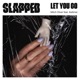 Let You Go Extended Mix feat Keilimei Single