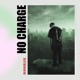No Charge feat Raw Deff Single