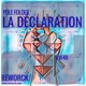 La Déclaration Single