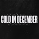 COLD IN DECEMBER Single feat IDatBoiiiJay Single