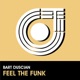 Feel the Funk Single