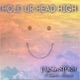 Hold Ur Head High feat Chauncy Johnson Single