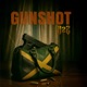GUNSHOT Single